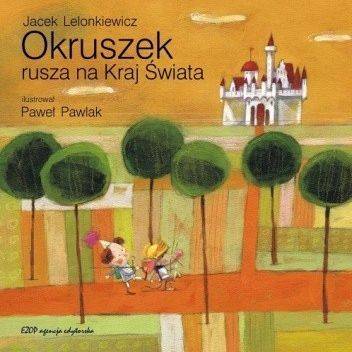 Grafika 1: "Okruszek rusza na Kraj Świata" Jacek Lelonkiewicz