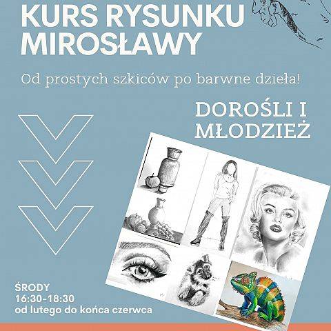 Kreatywny Kurs Rysunku Mirosławy: dorośli i młodzież