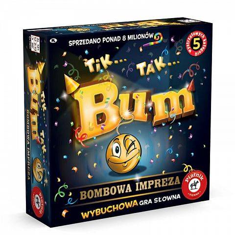 TIK - TAK BUM!