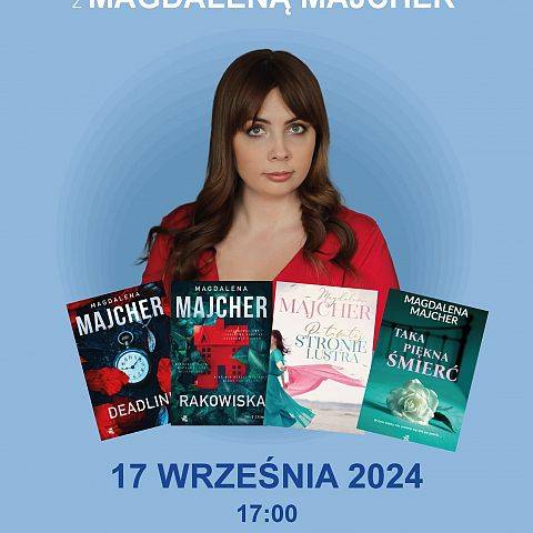 Spotkanie autorskie z Magdaleną Majcher
