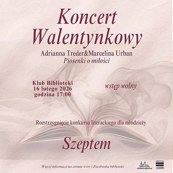 Rozstrzygnięcie konkurs literackiego dla młodzieży Szeptem 2026 oraz koncert walentynkowy. grafika