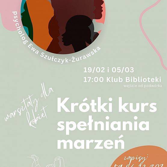 Krótki kurs spełniania marzeń/ warsztaty dla kobiet grafika