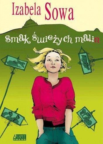 "Smak świeżych malin" Izabela Sowa grafika