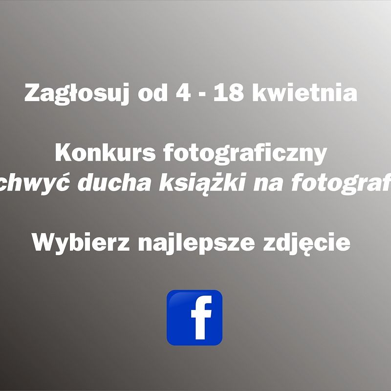 Grafika 1: Uchwyć ducha książki – konkurs fotograficzny