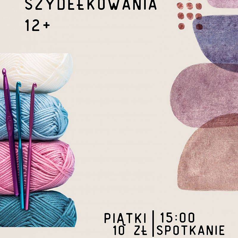 Grafika : Warsztaty szydełkowania 12+