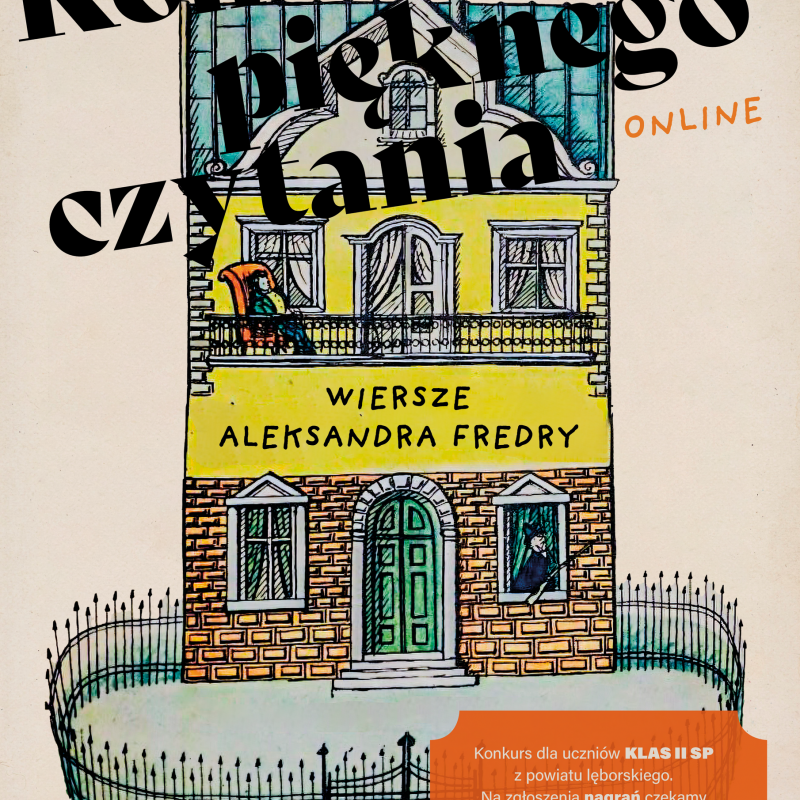 Grafika 1: Konkurs pięknego czytania wierszy Aleksandra Fredry - ONLINE