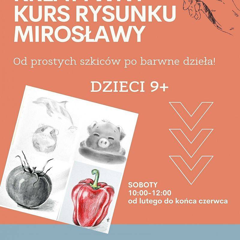 Grafika : Kreatywny Kurs Rysunku Mirosławy: dzieci 9+