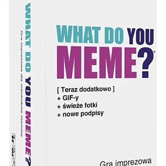 Grafika 1: What Do You Meme?