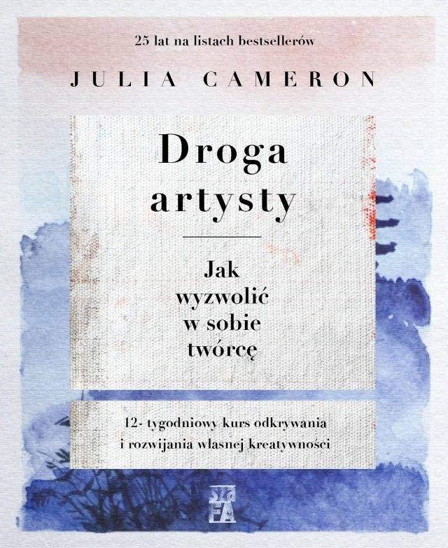 Grafika 1: „Droga artysty. Jak wyzwolić w sobie twórcę” – Julia Cameron